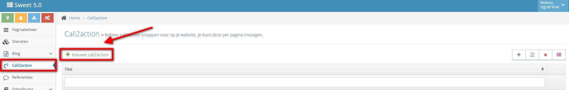 Call to action aanmaken in het CMS Call to action aanmaken in het CMS